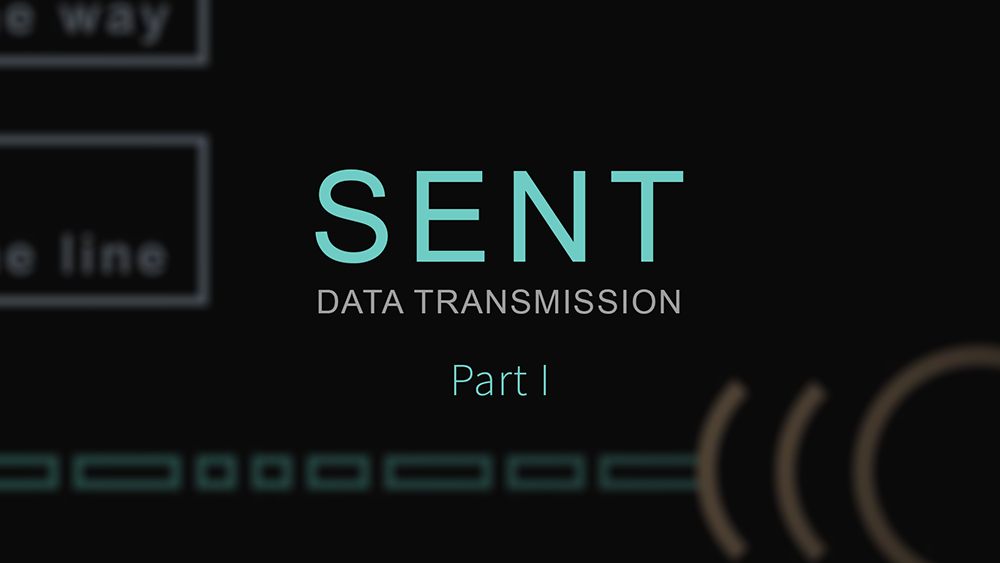 SENT Data Transmission Part I